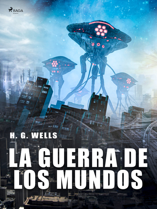 Title details for La guerra de los Mundos by H. G. Wells - Available